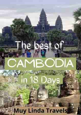 The Best of Cambodia in 18 Fascinating Days - Muy Linda Travels