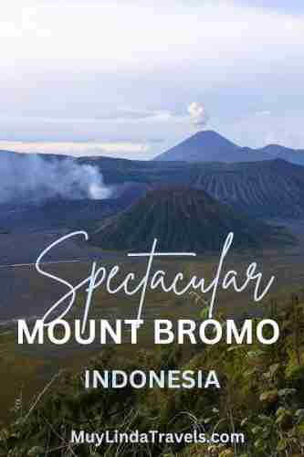 Visiting Spectacular Mount Bromo In Indonesia - Muy Linda Travels