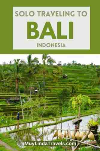 A Guide For Successful Solo Traveling To Bali - Muy Linda Travels