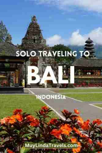 A Guide For Successful Solo Traveling To Bali - Muy Linda Travels